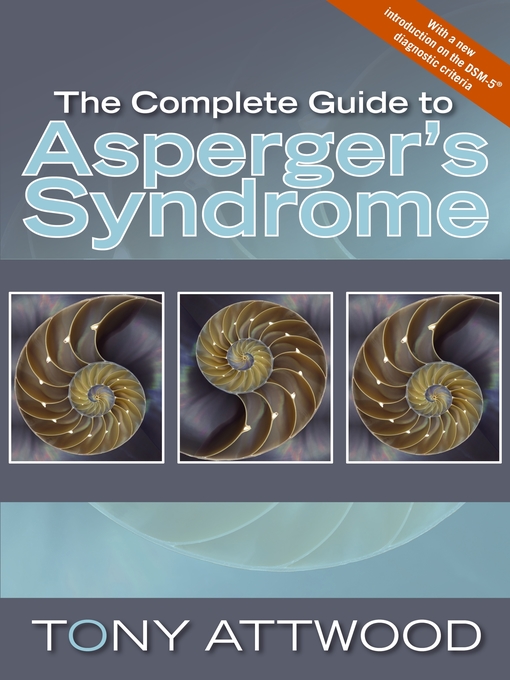 Title details for The Complete Guide to Asperger's Syndrome by Dr Anthony Attwood - Wait list